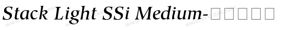 Stack Light SSi Medium字体转换